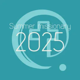 Summer missionary 2025