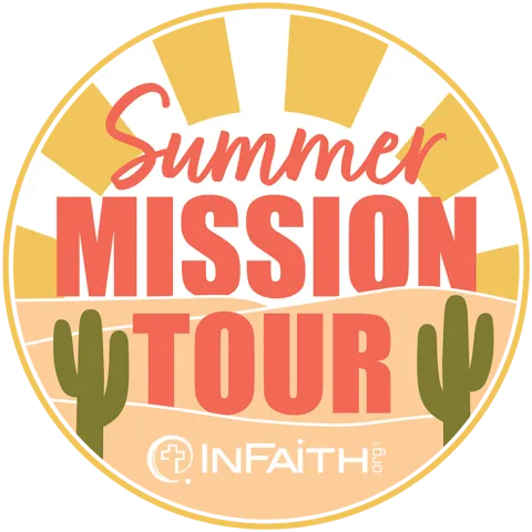 SUmmer mission tour 2023 big infaith